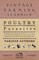 Poultry Parasites - A Collection of Articles on Ticks, Lice, Fleas, Tapeworm and Other Parasites of Poultry