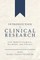 Introduction to Clinical Research