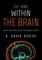The Mind Within the Brain