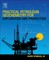 Practical Petroleum Geochemistry for Exploration and Production