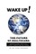 Wake Up! The Future of Healthcare