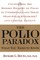 The Polio Paradox