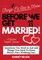 Things I'd Like to Know Before We Get Married