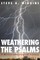Weathering the Psalms