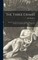 The Three Crimes [microform]