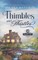 Thimbles and Thistles