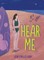 Hear Me