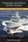Crossing An Ocean Under Power, 10th Anniversary Edition