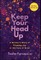 Keep Your Head Up