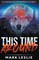 This Time Around