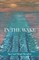 In The Wake