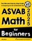 ASVAB Math for Beginners