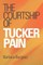 The Courtship of Tucker Pain