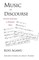 Music as Discourse