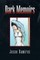 Dark Memoirs