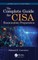 The Complete Guide for CISA Examination Preparation
