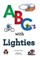 ABC's With Lighties