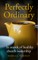 Perfectly Ordinary