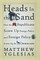 Heads in the Sand