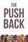 The Push Back