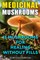 Medicinal Mushrooms