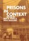 Prisons in Context