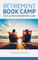 Retirement Book Camp