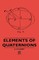 Elements of Quaternions