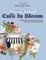 Watercolor Workbook: A Day at the CafÃÂ©