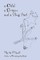 A Child, a Dream and a Sling-Shot