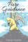 Pure Guidance