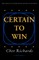 Certain to Win