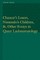 Chaucer's Losers, Nintendo's Children, and Other Forays in Queer Ludonarratology