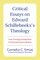 Critical Essays on Edward Schillebeeckx's Theology