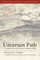 Uncertain Path