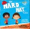 The Hard Hat for Kids