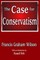 The Case for Conservatism