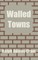 Walled Towns