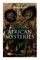 African Mysteries (Illustrated 4 Book Collection)