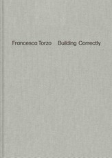 Francesca Torzo. Building Correctly