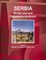 Serbia Mining Laws and Regulations Handbook Volume 1 Strategic Information and Basic Laws