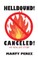 Hellbound! Canceled!