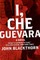 I, Che Guevara