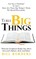 Three Big Things
