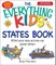 The Everything Kids' States Book