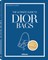 Fullerton, A: Ultimate Guide to Dior Bags