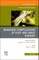 Complications of Foot and Ankle Surgery, an Issue of Foot and Ankle Clinics of North America