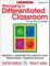 Managing a Differentiated Classroom, Grades K-8