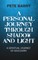 A Personal Journey Through Shadow and Light