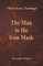 The Man in the Iron Mask (World Classics, Unabridged)